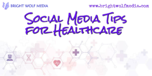 25 Social Media Tips for Healthcare Providers